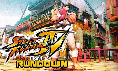 Street Fighter IV Rundown