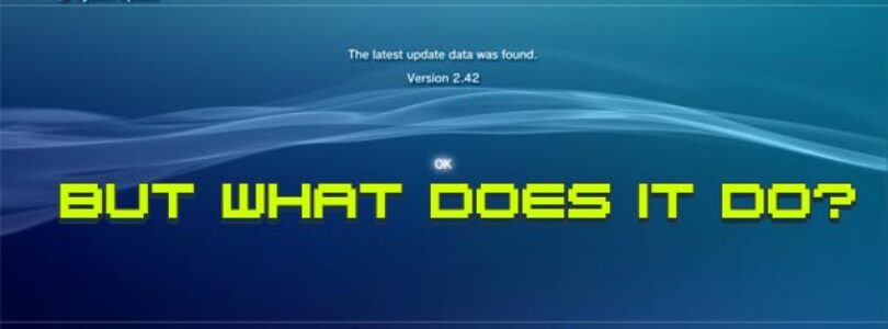 Playstation 3 Firmware 2.42 Available Now, But What Does it Do?