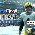 GameManx Podcast Episode 6: “Madden 2009” Edition