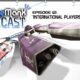 GameManx Podcast Episode 12 – “International Players” Edition