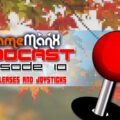 GameManx Podcast Episode 10: Fall Releases & Joysticks