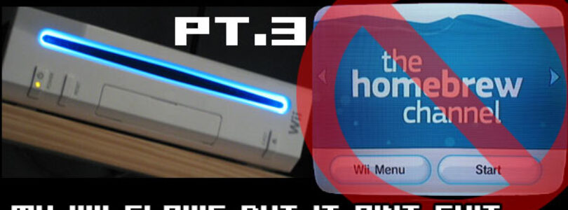 My Wii Glows… Part 3