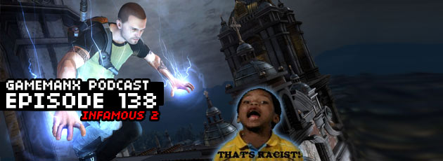 infamous-2-podcast-138 infamous-2-podcast-138