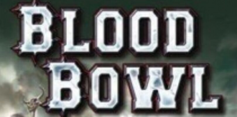 Blood Bowl Announced for North America.