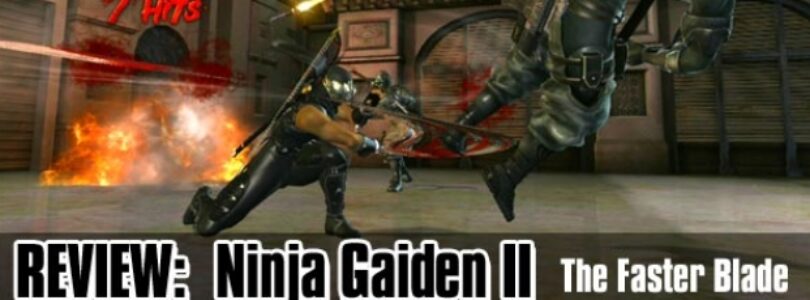 Ninja Gaiden II Review: The Faster Blade