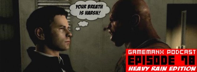 GameManx Podcast Episode 78: Heavy Rain Edition