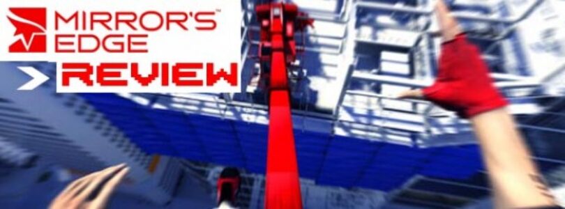 Mirror’s Edge Review