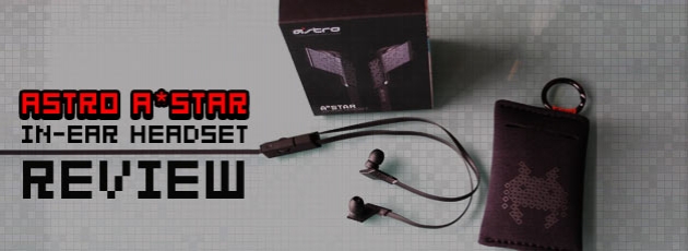 ASTRO A*STAR In-Ear Headset Review