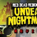 Red Dead Redemption: Undead Nightmare Review