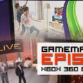 GameManx Podcast 91: Xbox 360 E3 Press Edition
