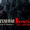 Castlevania: Lords of Shadow – Reverie DLC Review