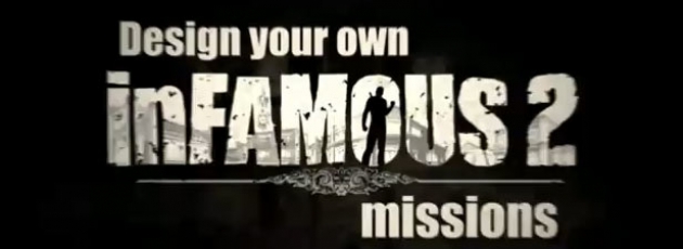 inFAMOUS 2: User-Created Missions Announced