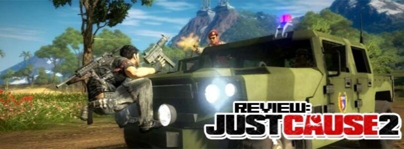 Just Cause 2 Review: Rico Likes This Sh*t