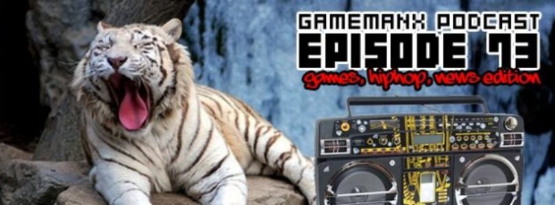GameManx Podcast Episode 73: Games, Hip-Hop, News Edition