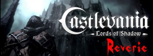 Castlevania Lords of Shadow Reverie Teaser