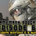 GameManx Podcast Episode 65: Modern Warfare 2 & Mario