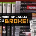 Your Game Backlog Has You Broke