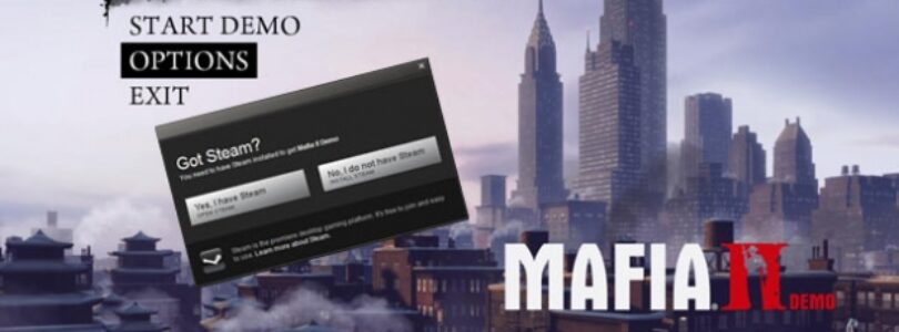 First Time Trying Out Steam: Mafia 2 Demo